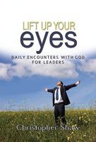 Lift Up Your Eyes 0875089895 Book Cover