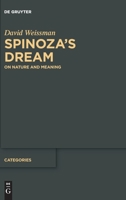 Spinoza's Dream: On Nature and Meaning 3110477920 Book Cover