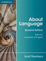 About Language: Tasks for Teachers of English (Cambridge Teacher Training & Development) 1107667194 Book Cover