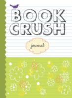Book Crush Journal 1570615411 Book Cover