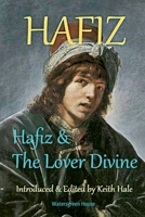 Hafiz & the Lover Divine B0FTR46Z5T Book Cover