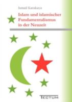 Islam Und Islamischer Fundamentalismus in Der Neuzeit 382888637X Book Cover