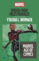 Spider-Man: Miles Morales (Marvel Age of Comics) B0DXPYXXPY Book Cover
