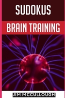 Sudokus: brain training B08WK51VF9 Book Cover