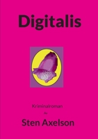 Digitalis: Kriminalroman (Swedish Edition) 9180578306 Book Cover