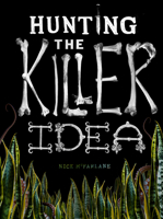 Hunting the Killer Idea 1908211342 Book Cover