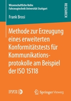 Methode Zur Erzeugung Eines Erweiterten Konformit?tstests F?r Kommunikationsprotokolle Am Beispiel der ISO 15118 3658275324 Book Cover