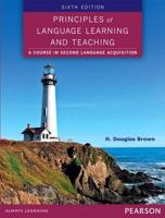 Principles of Language Learning and Teaching 0131991280 Book Cover