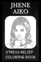 Stress Relief Coloring Book: Colouring Jhene Aiko B093B1Z326 Book Cover