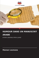 Humour Dans Un Manuscrit Arabe (French Edition) 6206646262 Book Cover