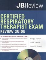 Certified Respiratory Therapist Review Guide 0763755117 Book Cover