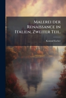 Malerei Der Renaissance in Italien...... 1249639972 Book Cover