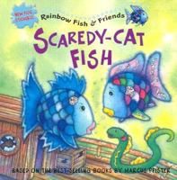 Scaredy-Cat Fish 1590140699 Book Cover