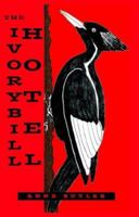 The Ivorybill Hotel 1413491820 Book Cover