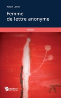 Femme de lettre anonyme (French Edition) 2748351010 Book Cover