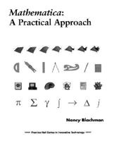 Mathematica: A Practical Approach (2nd Edition) 0135638267 Book Cover