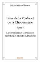 Livre de la Voidie et de la Chouennerie - Tome 1 (French Edition) 2334046108 Book Cover