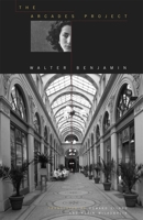 Das Passagen-Werk 0674008022 Book Cover