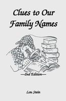 Clues to Our Family Names 1556130848 Book Cover