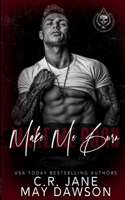 Make Me Burn B0BKSCZPF5 Book Cover