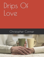 Drips Of Love 1073356620 Book Cover
