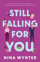 Still Falling For You 1835741452 Book Cover