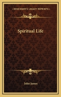 Spiritual Life 1432664247 Book Cover