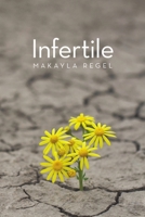 Infertile 1483458210 Book Cover