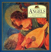 Angels: An Anthology of Verse and Prose 0754825671 Book Cover