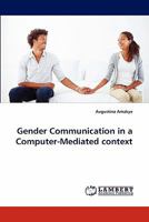 Gender Communication in a Computer-Mediated context 3838378016 Book Cover