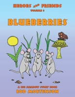 Blueberries: Volume 3 1796079413 Book Cover