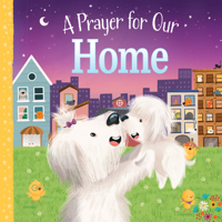 A Prayer for Our Home 1728239192 Book Cover