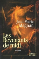 Les revenants de midi (French Edition) 2268051935 Book Cover