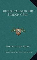 Understanding the French 1165154714 Book Cover