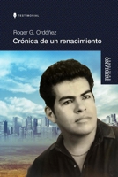 Crónica de un renacimiento (Spanish Edition) B0FF2Z6GLB Book Cover