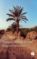 Soudan, chemin de paix (French Edition) 2754750088 Book Cover