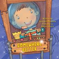 Somewhere Better 1637652488 Book Cover