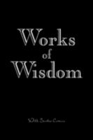 Works of Wisdom 146694434X Book Cover