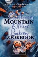 The Southern Mountain Kitchen Baking Cookbook 1958221171 Book Cover