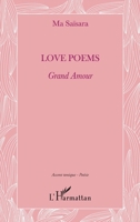 Love Poems: Grand Amour (Accent Tonique - Poésie) (French Edition) 2343199868 Book Cover