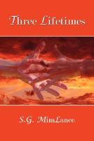 Three Lifetimes 1434345912 Book Cover