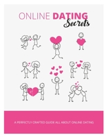 Online Dating Secrets 1655493140 Book Cover