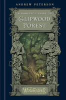A Ranger's Guide to Glipwood Forest 0593581083 Book Cover