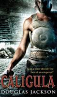 Caligula The Tyranny of Rome 0552156949 Book Cover