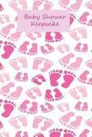 Baby Shower Keepsake 1795713453 Book Cover