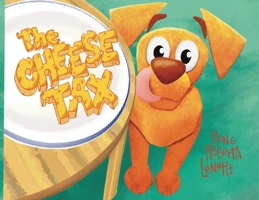 The Cheese Tax B0GVGBLBH4 Book Cover