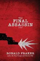 The Final Assassin 1530903092 Book Cover