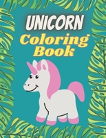 Unicorn Coloring Book: 50 Unicorn coloring pages | Unicorn coloring book for kids ages 4-8 | 8.5”x11” (21.59 x 27.94 cm), 102 pages B08T49SJLB Book Cover
