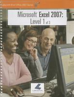 Microsoft Excel 2007: Level 1 of 3 1591361117 Book Cover