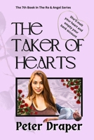The Taker of Hearts (Ro & Angel Trent) B0FBL9Y18Y Book Cover